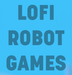 Lofi Robot Games