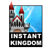 Instant Kingdom
