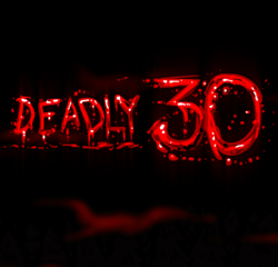 Deadly 30 Team