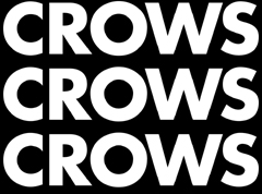 Crows Crows Crows