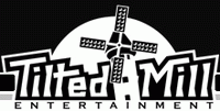Tilted Mill Entertainment