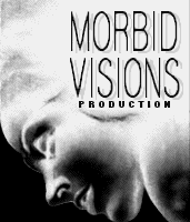 Morbid Visions