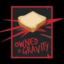 Owned by Gravity