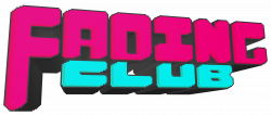 Fading Club Games