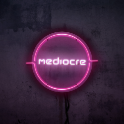 Mediocre