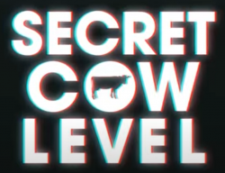 Secret Cow Level